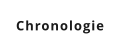 Chronologie