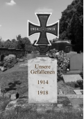 1914    -   1918 Unsere Gefallenen  1914 - 1918